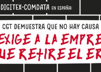 Digitex : CGT demuestra que no hay causa y exige a la empresa que retire el ERE
