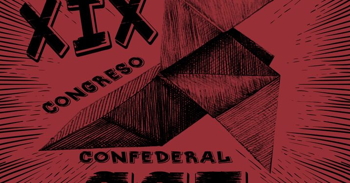 XIX CONGRESO ORDINARIO CONFEDERAL CGT: CGT CONTRA LAS DESIGUALDADES