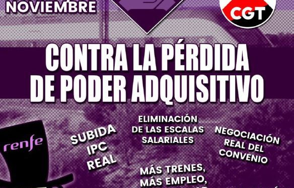 FERROVIARIO |  HUELGAS POR EL III CONVENIO COLECTIVO DEL GRUPO RENFE 7 Y 11 DE NOVIEMBRE