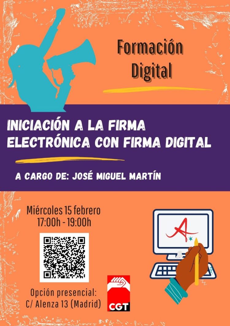 FORMACIÓN CGT | Iniciación a la firma electrónica con Firma Digital