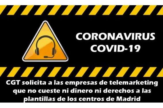 CGT solicita a las empresas de telemarketing que el coronavirus no cueste ni dinero ni derechos