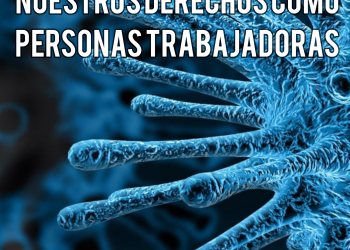 Las relaciones laborales en la crisis del Covid-19 y nuestros derechos como personas trabajadoras