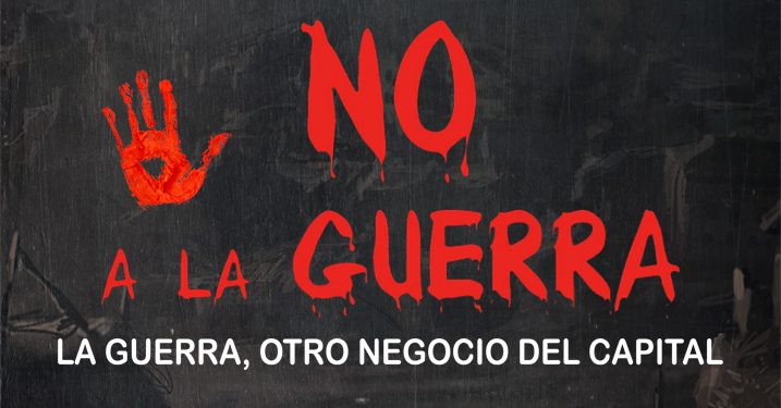 OTRA VEZ: ¡NO A LA GUERRA!