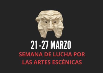 Semana de lucha en teatros, 21 al 27 de marzo