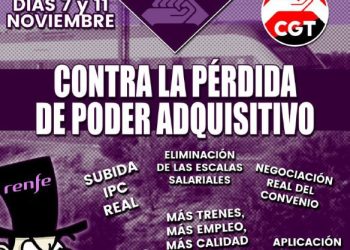 FERROVIARIO |  HUELGAS POR EL III CONVENIO COLECTIVO DEL GRUPO RENFE 7 Y 11 DE NOVIEMBRE
