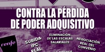 FERROVIARIO |  HUELGAS POR EL III CONVENIO COLECTIVO DEL GRUPO RENFE 7 Y 11 DE NOVIEMBRE